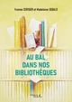 Au bal dans nos bibliothèques (9791020348920-front-cover)