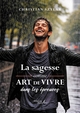 La sagesse comme art de vivre dans les épreuves (9791020392633-front-cover)