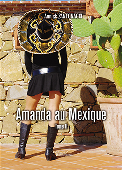 Amanda au Mexique - Tome II (9791020304377-front-cover)