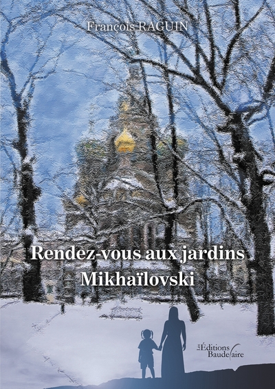 Rendez-vous aux jardins Mikhaïlovski (9791020343611-front-cover)