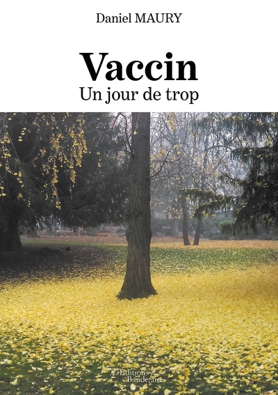 Vaccin - Un jour de trop (9791020342201-front-cover)