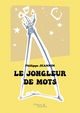 Le jongleur de mots (9791020358776-front-cover)