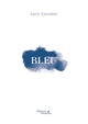 Bleu (9791020384522-front-cover)