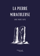La pierre miraculeuse (9791020387769-front-cover)
