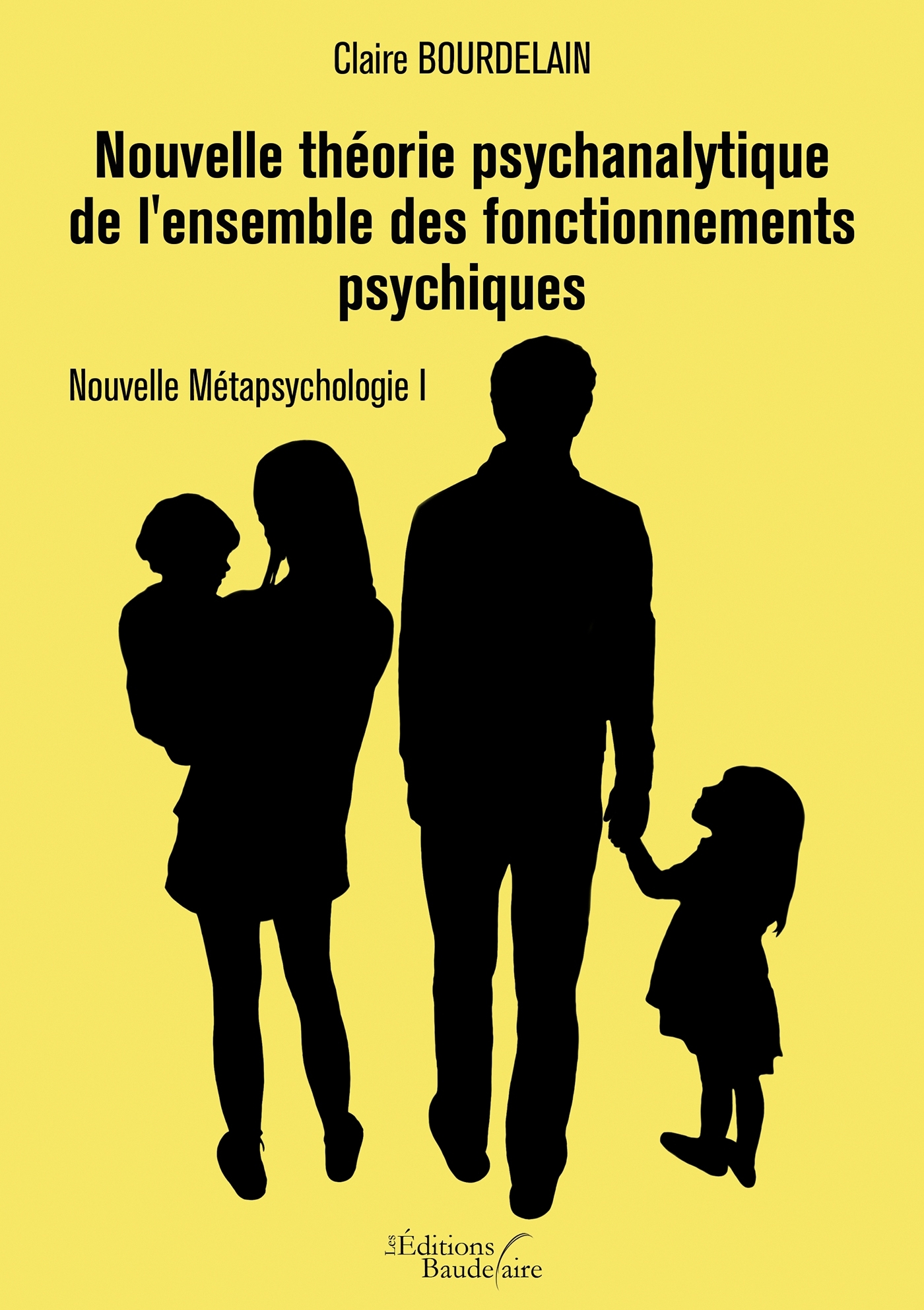 Nouvelle théorie psychanalytique de l'ensemble des fonctionnements psychiques (9791020340511-front-cover)