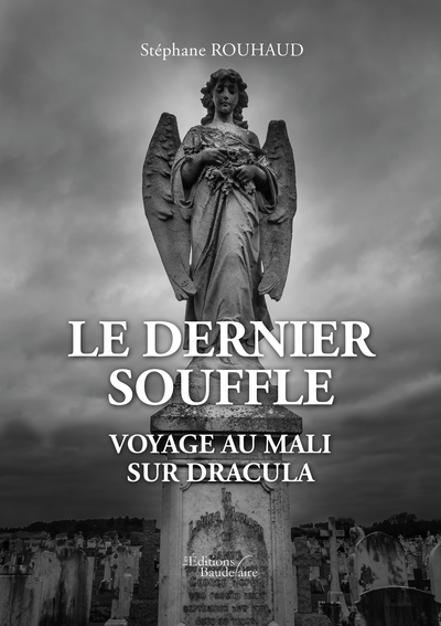 Le dernier souffle - Voyage au Mali - Sur Dracula (9791020342911-front-cover)