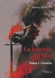 La légende du Mal - Tome 1 : Genèse (9791020330635-front-cover)