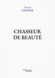 Chasseur de beauté (9791020390585-front-cover)