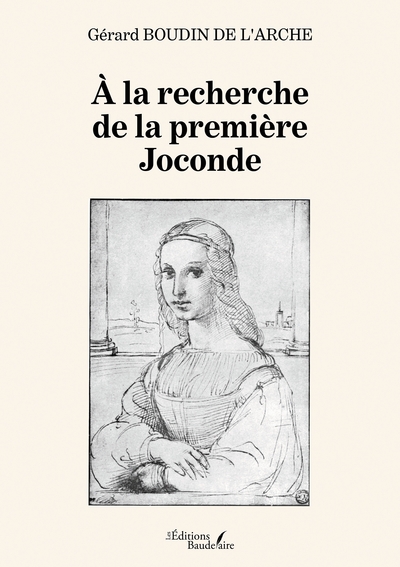 À la recherche de la première Joconde (9791020349569-front-cover)