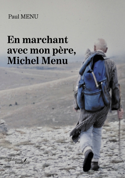 En marchant avec mon père, Michel Menu (9791020346278-front-cover)