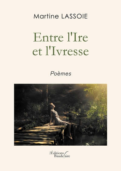 Entre l'Ire et l'Ivresse (9791020325181-front-cover)