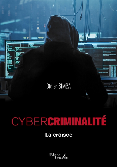 Cybercriminalité - La croisée (9791020355904-front-cover)