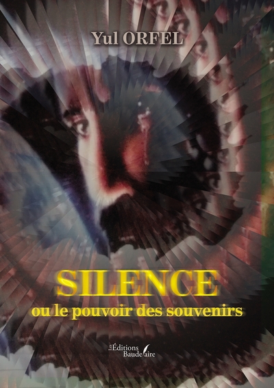 Silence ou le pouvoir des souvenirs (9791020359759-front-cover)