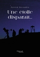 Une étoile disparaît... (9791020392909-front-cover)