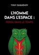 L'homme dans l'espace : Perdu dans le temps (9791020359483-front-cover)