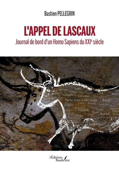 L'Appel de Lascaux - Journal de bord d'un Homo Sapiens du XXIe siècle (9791020348876-front-cover)