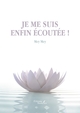 Je me suis enfin écoutée ! (9791020350008-front-cover)