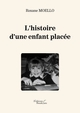 L'histoire d'une enfant placée (9791020345509-front-cover)