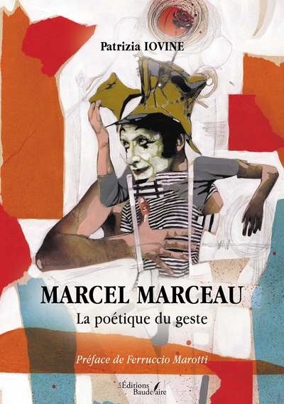 Marcel Marceau - La poétique du geste (9791020360885-front-cover)