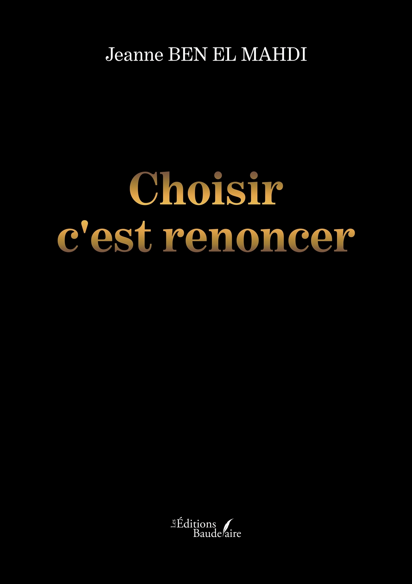 Choisir c'est renoncer (9791020347770-front-cover)