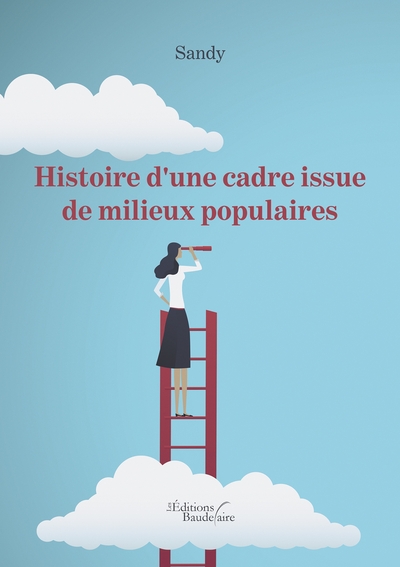 Histoire d'une cadre issue de milieux populaires (9791020345004-front-cover)