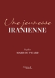 Une jeunesse iranienne (9791020392985-front-cover)