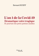 L'an 1 de la Covid-19 - Dramatique voire tragique - Et pourtant des petits poèmes anodins (9791020346704-front-cover)