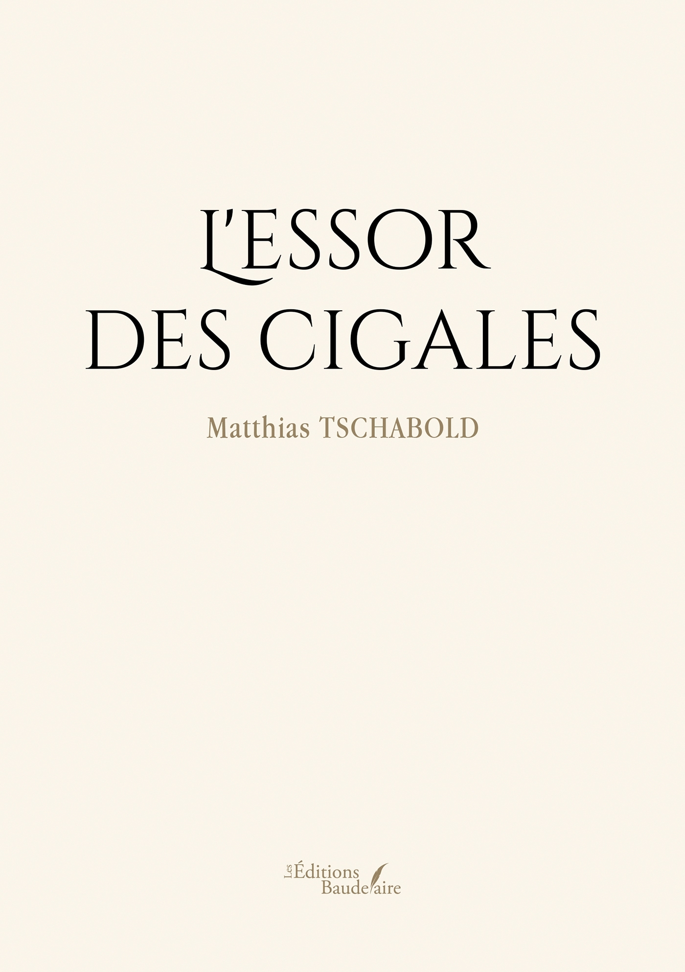 L'essor des cigales (9791020360083-front-cover)