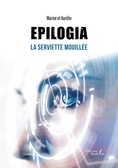 Epilogia - La serviette mouillée (9791020356352-front-cover)