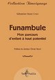 Funambule - mon parcours d'enfant à haut potentiel (9782353451456-front-cover)