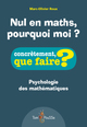 Nul en maths, pourquoi moi ? - [psychologie des mathématiques] (9782353452460-front-cover)