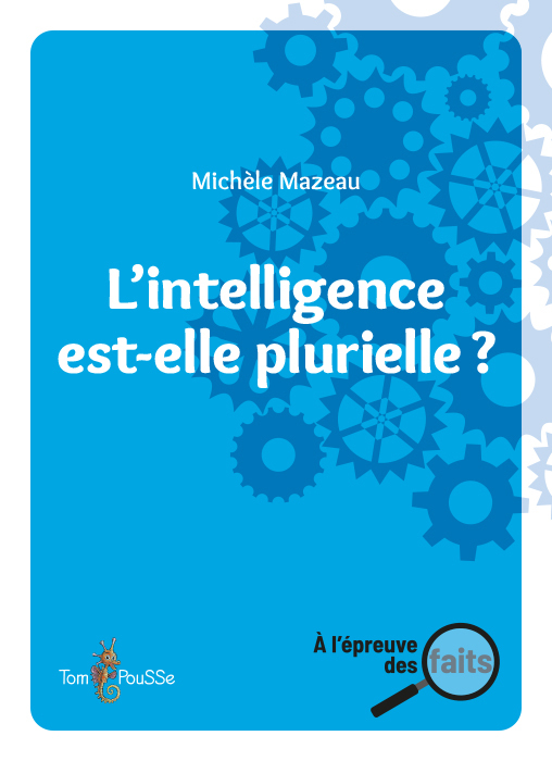 L'INTELLIGENCE EST-ELLE PLURIELLE ? (9782353453283-front-cover)