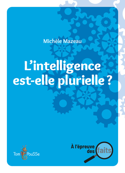 L'INTELLIGENCE EST-ELLE PLURIELLE ? (9782353453283-front-cover)