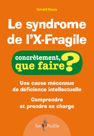 LE SYNDROME DE L'X-FRAGILE (9782353452248-front-cover)