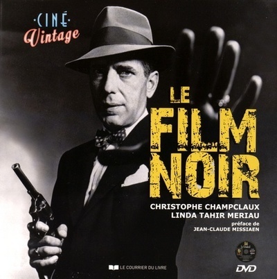 Le film noir (DVD) (9782702911891-front-cover)