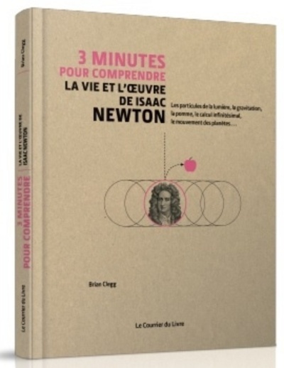 3 minutes pour comprendre la vie et l'oeuvre de Isaac Newton (9782702912300-front-cover)