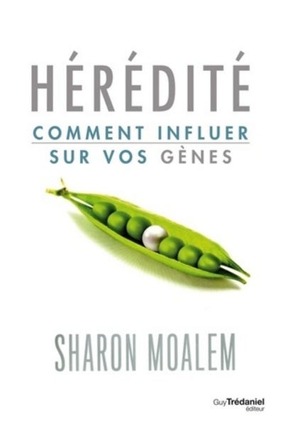 Hérédité - Comment influer sur vos gènes (9782813209832-front-cover)
