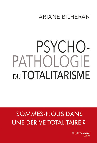Psychopathologie du totalitarisme (9782813229779-front-cover)