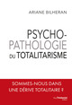 Psychopathologie du totalitarisme (9782813229779-front-cover)