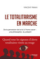 Le totalitarisme en marche (9782813228697-front-cover)