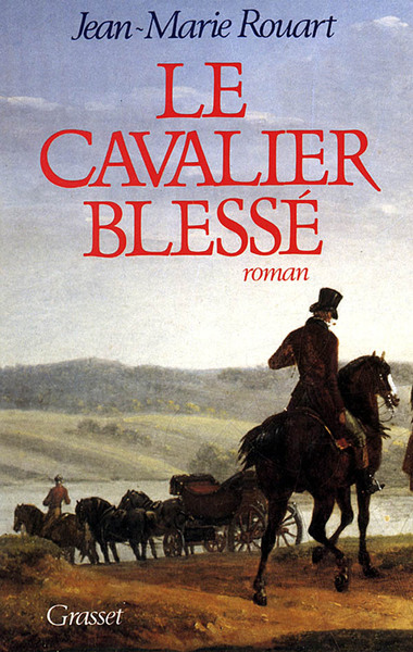 Le cavalier blessé (9782246374213-front-cover)