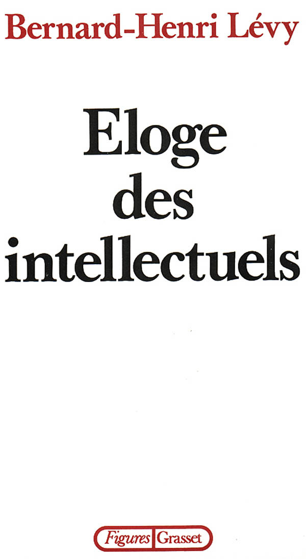 Éloge des intellectuels (9782246392910-front-cover)