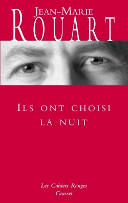 Ils ont choisi la nuit, (*) (9782246354123-front-cover)