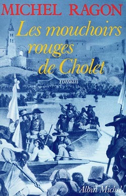 Les Mouchoirs rouges de Cholet (9782226019394-front-cover)
