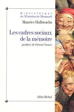 Les Cadres sociaux de la mémoire (9782226074904-front-cover)