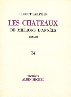 Les Châteaux de millions d'années, Poèmes (9782226046048-front-cover)