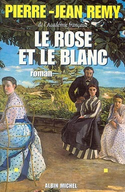 Le Rose et le Blanc (9782226093035-front-cover)