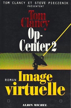 Op-Center 2. Image virtuelle (9782226088833-front-cover)