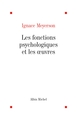 Les Fonctions psychologiques et les oeuvres (9782226077899-front-cover)