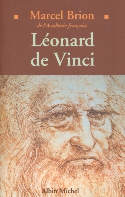 Léonard de Vinci, génie et destinée (9782226081575-front-cover)